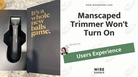 manscaped trimmer wont turn on|6 Reasons Your Manscaped Trimmer Wont Turn On